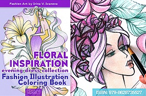 Fashion illustration coloring book: floral inspiration